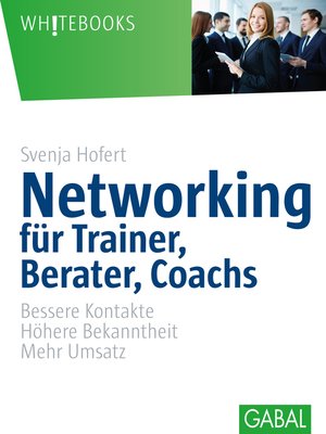 cover image of Networking für Trainer, Berater, Coachs